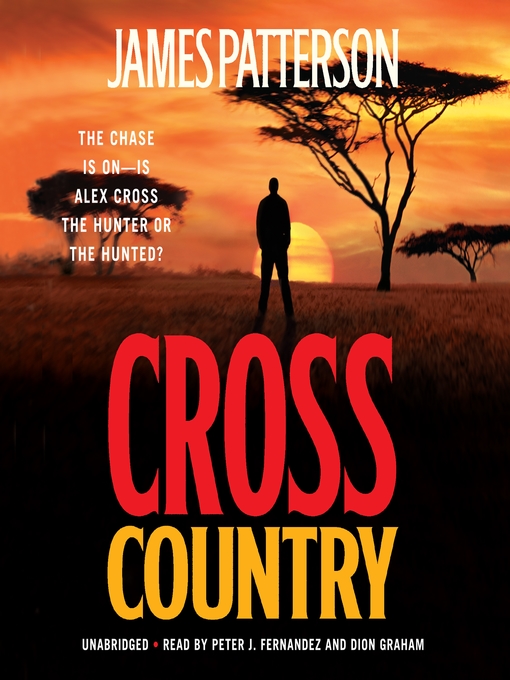 Title details for Cross Country by James Patterson - Available